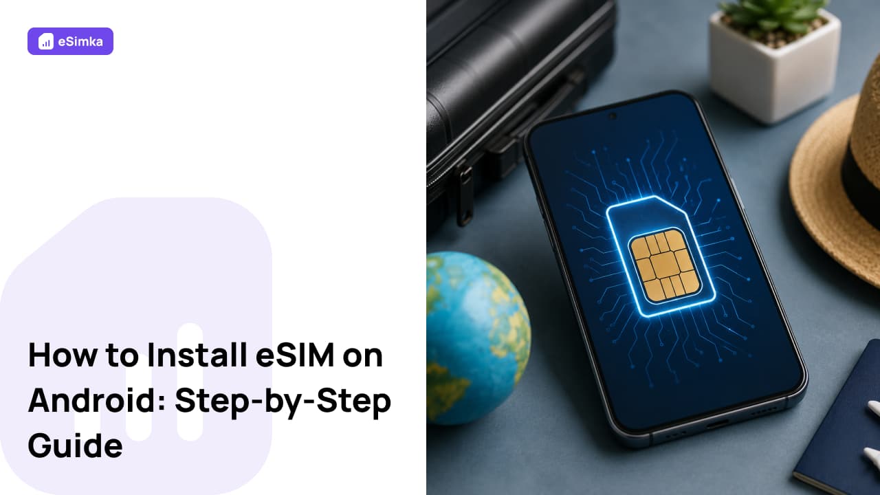 How to Install eSIM on Android