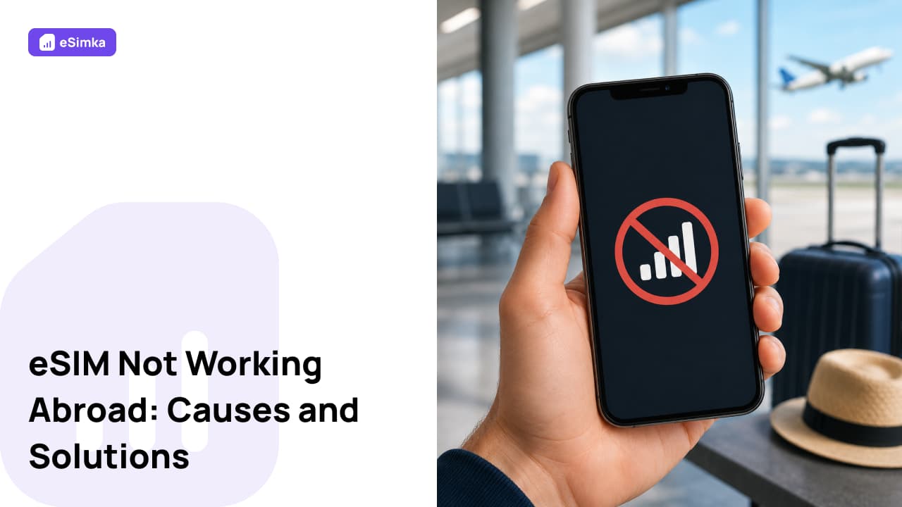 eSIM Not Working Abroad